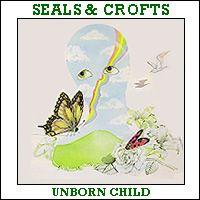 Portada de Álbum "Unborn Child", de Seals & Crofts