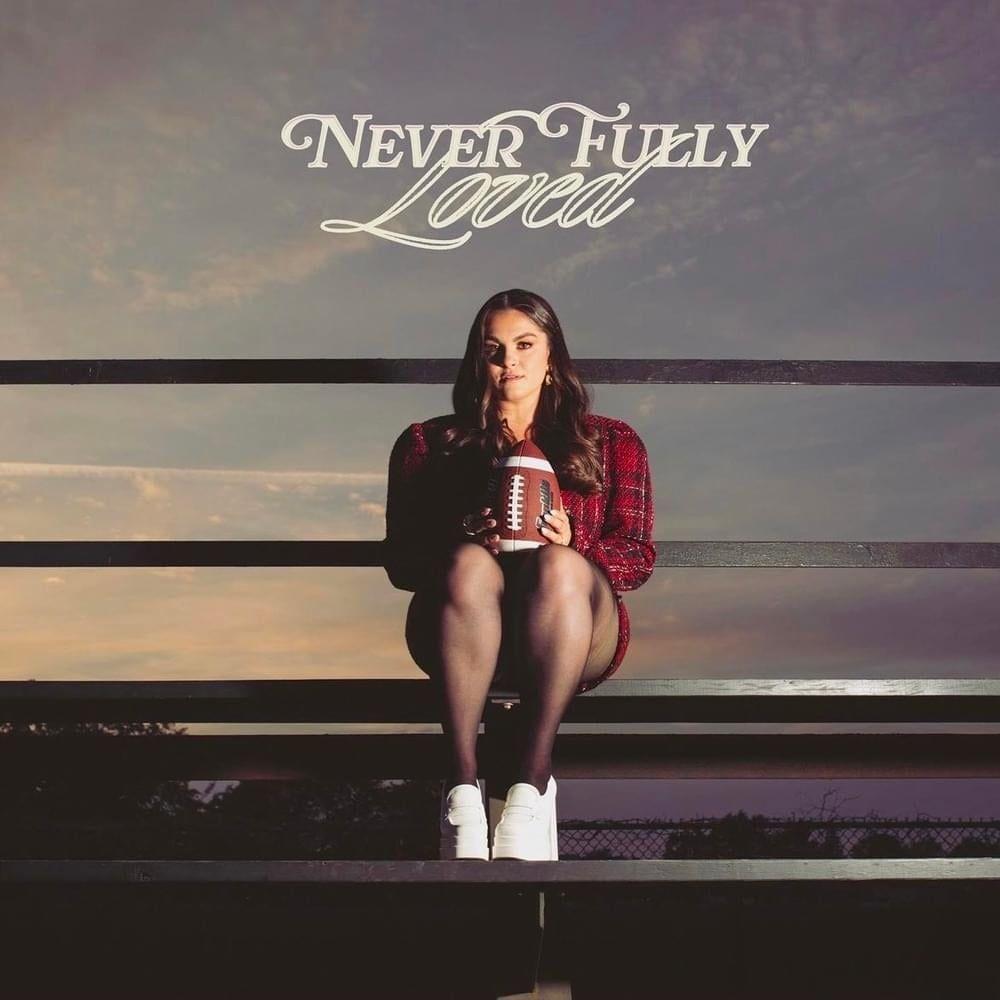 Capa do Álbum "Never Fully Loved", de Jillian Rossi