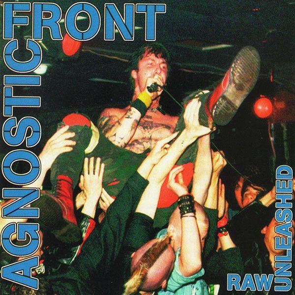 Album cover of "Raw Unreleashed" by Agnostic Front