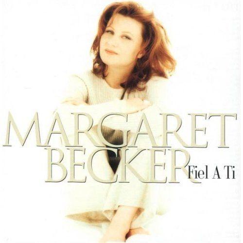 Capa do Álbum "Fiel A Ti", de Margaret Becker