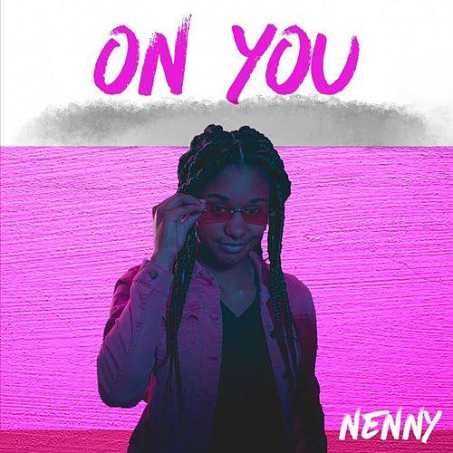 Capa do Single/EP "On You", de Nenny