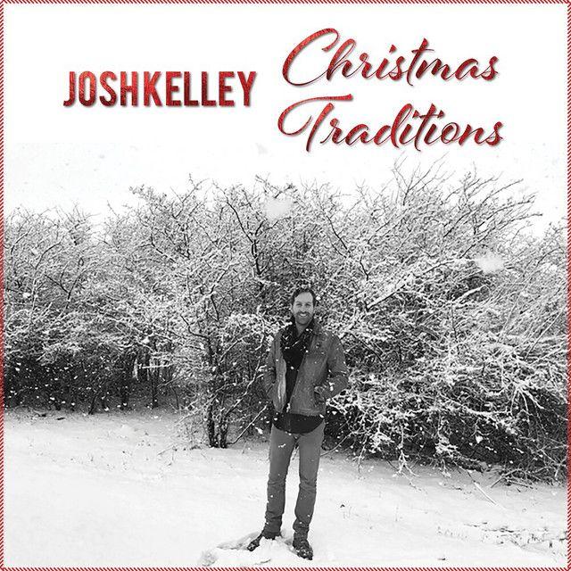 Album cover of "Christmas Traditions" by Josh Kelley