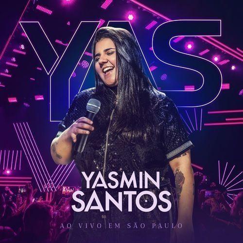 Portada de Álbum "Yasmin Santos Ao Vivo Em São Paulo - EP 1", de Yasmin Santos