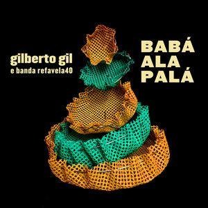 Capa do álbum "Babá Alapalá", de Gilberto Gil