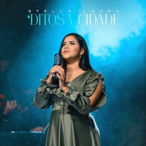 Portada del álbum "Ditosa Cidade ", de Stella Laura