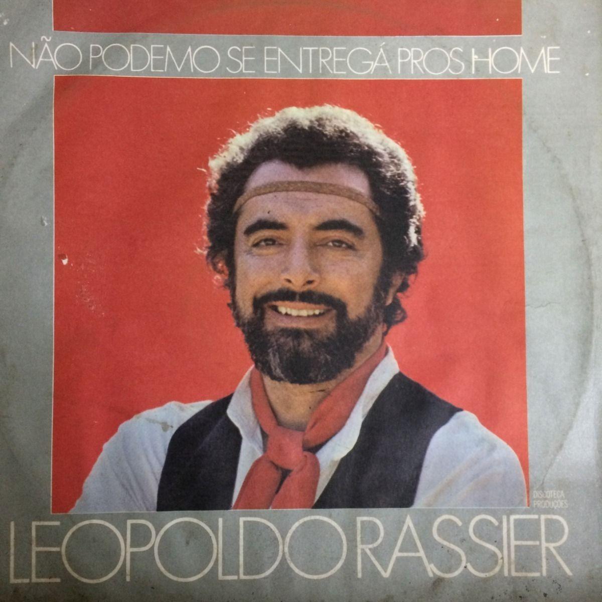 Portada de Álbum "Não Podemos Se Entregá Pros Home", de Leopoldo Rassier