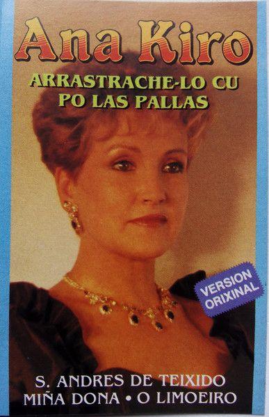Album cover of "Arrastrache-lo Cú Po Las Pallas" by Ana Kiro