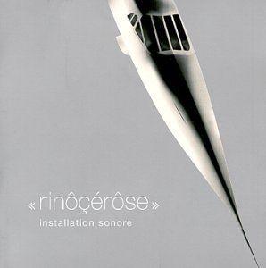 Capa do Álbum "Installation Sonore", de Rinôçérôse