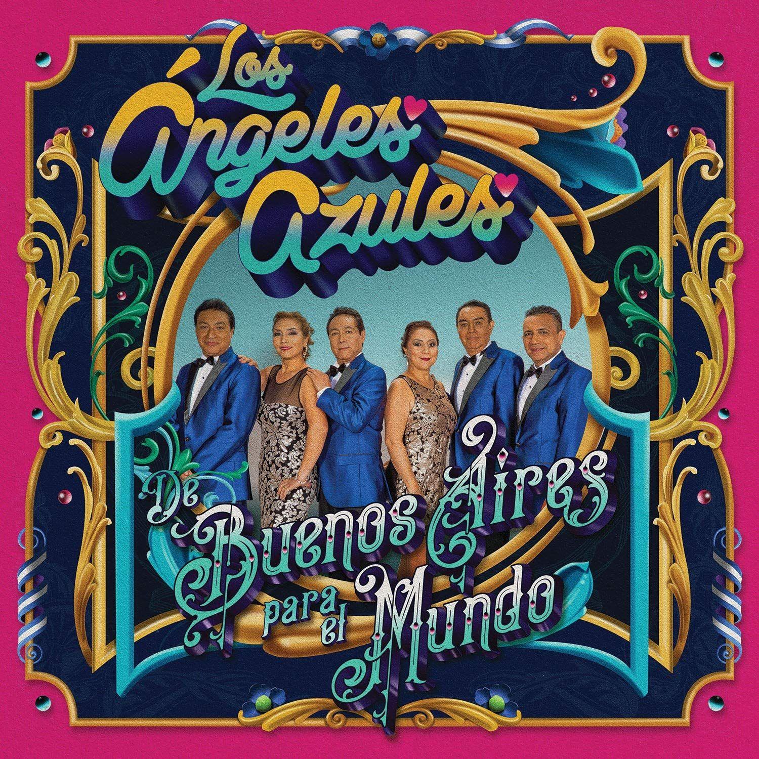 Portada de Álbum "De Buenos Aires Para el Mundo", de Los Ángeles Azules