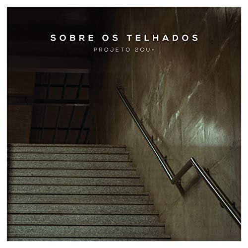 Capa do álbum "Sobre Os Telhados", de Projeto Dois ou Mais