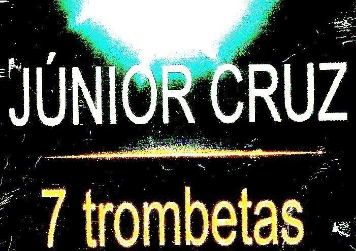 Portada de Álbum "7 Trombetas", de Júnior Cruz
