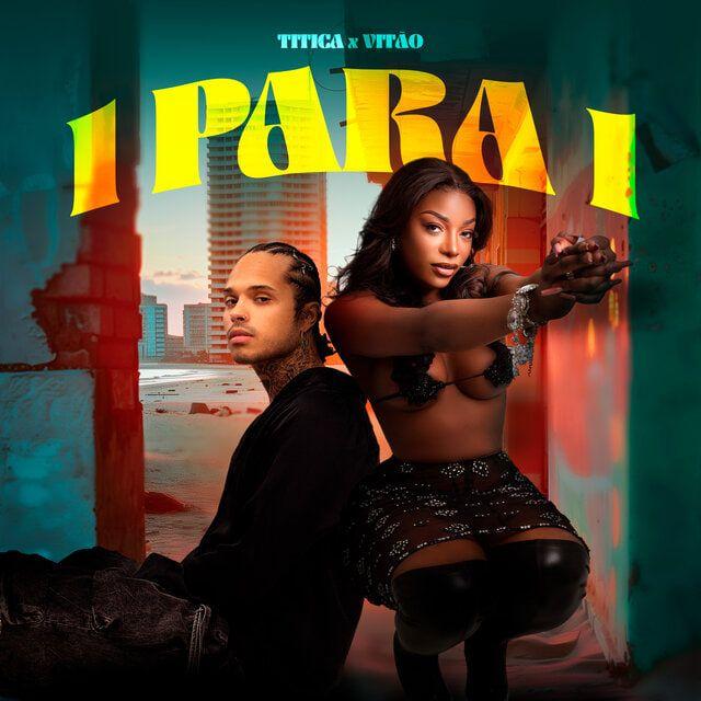 Portada de Sencillo/EP "1 Para 1 (feat. Titica)", de Vitão