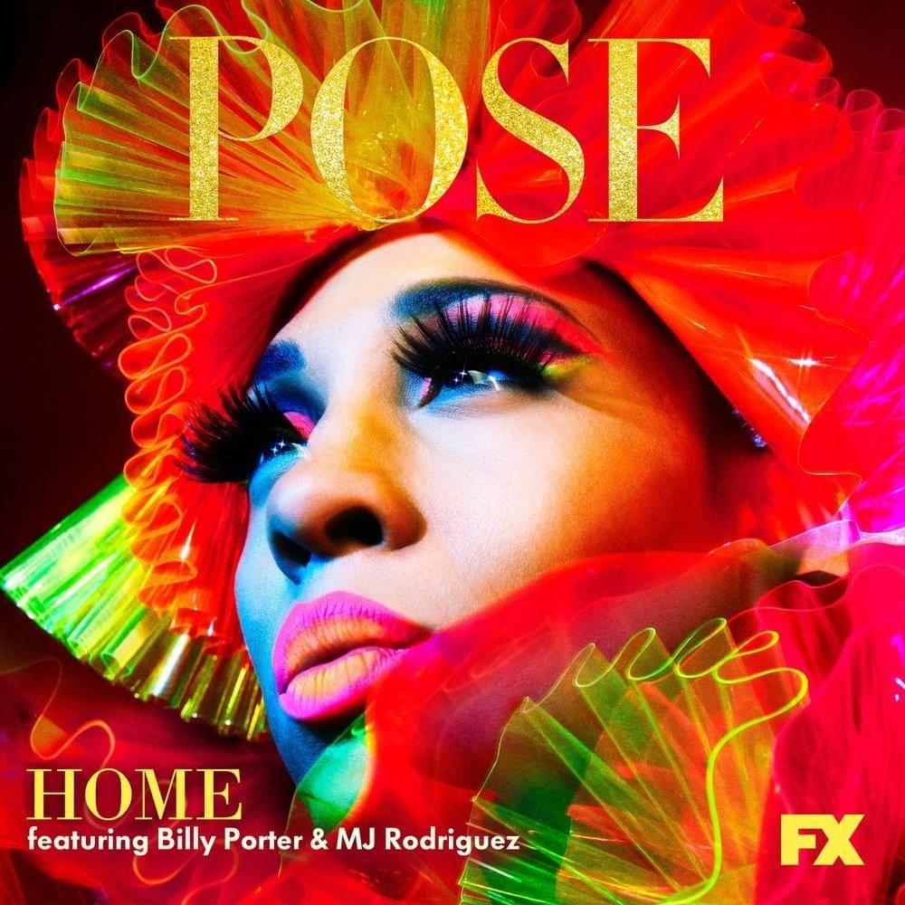 Portada de Sencillo/EP "Home (From "Pose")", de Pose Cast