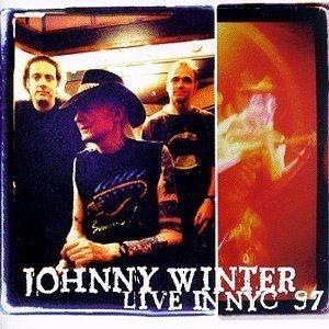 Capa do Álbum "Live in NYC 97", de Johnny Winter