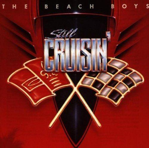 Capa do Álbum "Still Cruisin'", de The Beach Boys