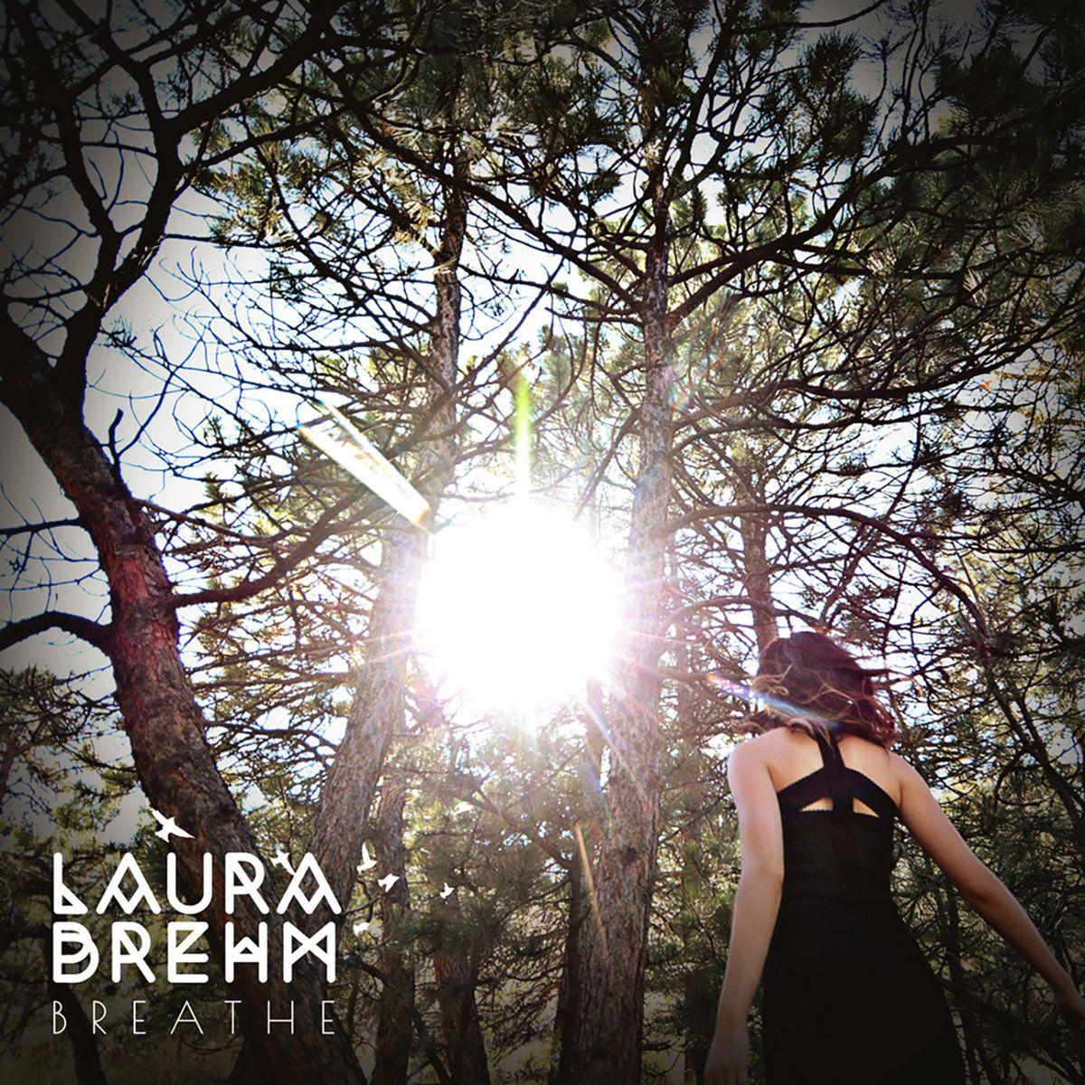 Capa do Single/EP "Breathe", de Laura Brehm