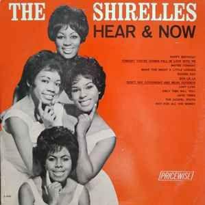 Capa do Álbum "Hear & Now", de The Shirelles