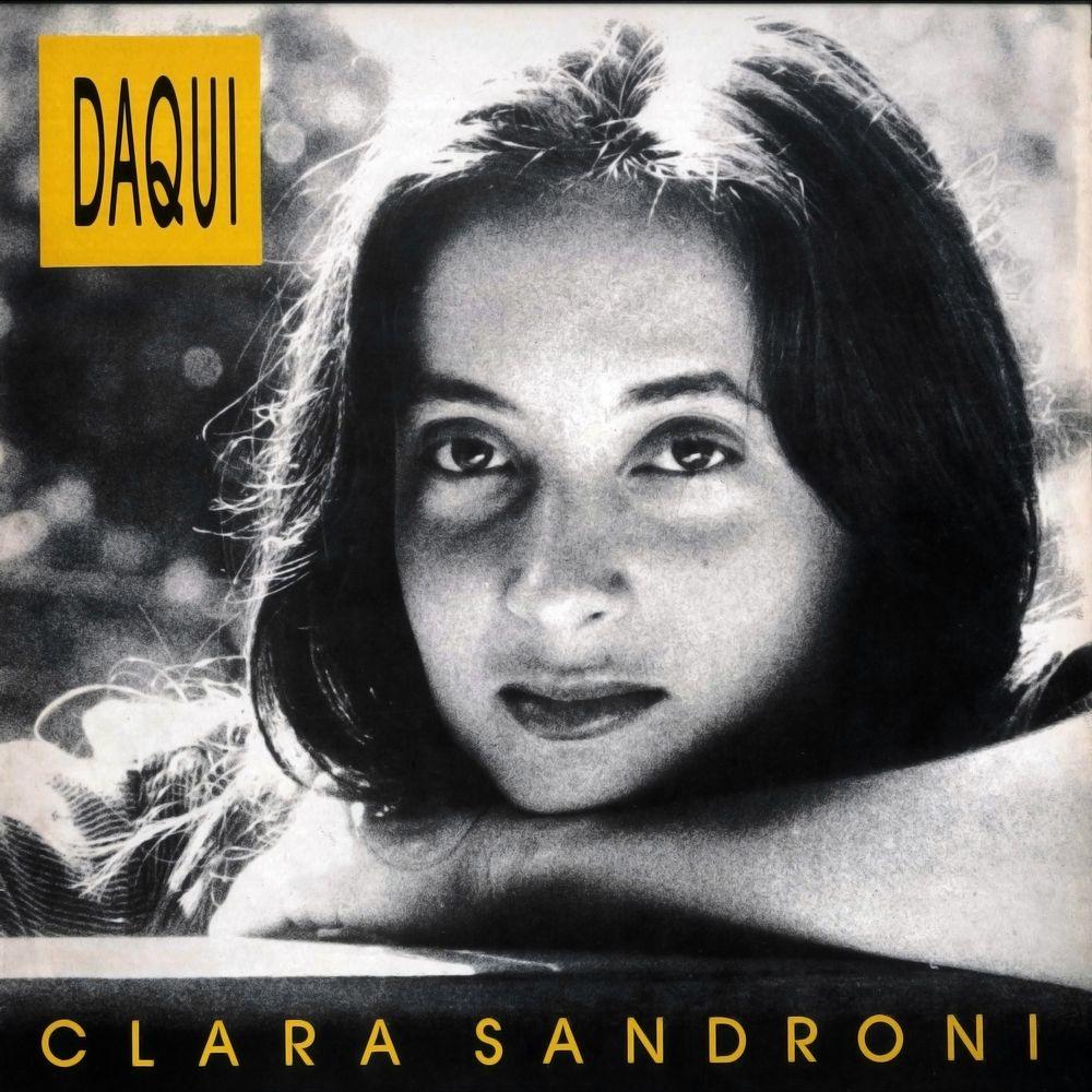 Portada de Álbum "Daqui  ", de Clara Sandroni