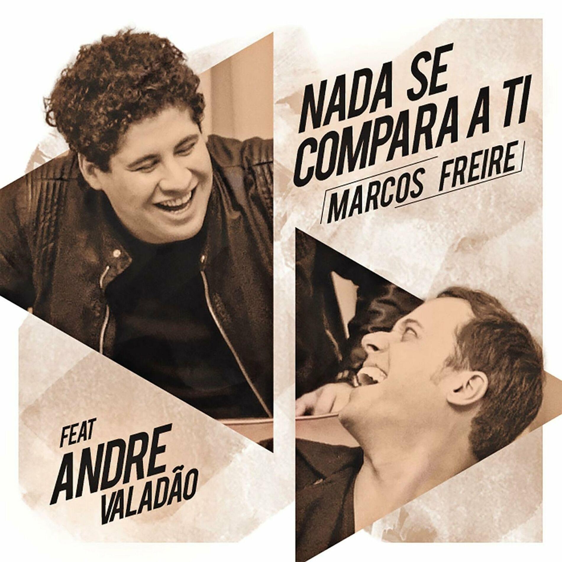 Portada de Sencillo/EP "Nada Se Compara a Ti (part. André Valadão)", de Marcos Freire