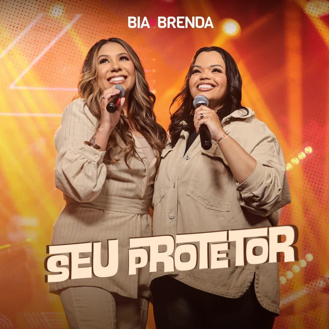 Portada del álbum "Seu Protetor", de Bia e Brenda