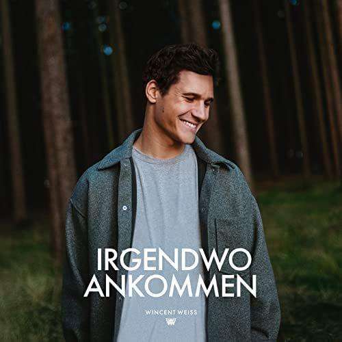 Portada de Álbum "Irgendwo Ankommen", de Wincent Weiss