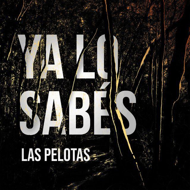 Capa do álbum "Ya Lo Sabés", de Las Pelotas