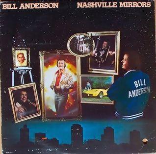 Capa do álbum "Nashville Mirrors", de Bill Anderson