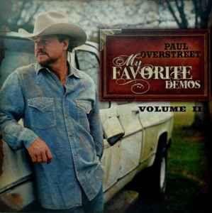 Portada de Álbum "My Favorite Demos - Volume II", de Paul Overstreet
