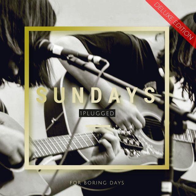 Capa do Single/EP "Sundays", de 1Plugged