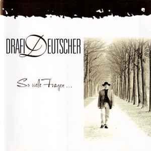 Album cover of "So Viele Fragen..." by Drafi Deutscher