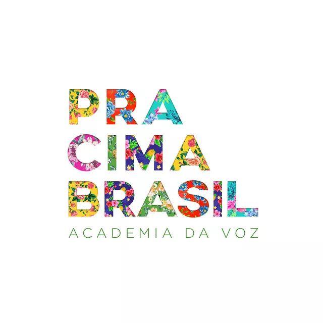 Portada de Álbum "Pra Cima Brasil", de Academia da Voz