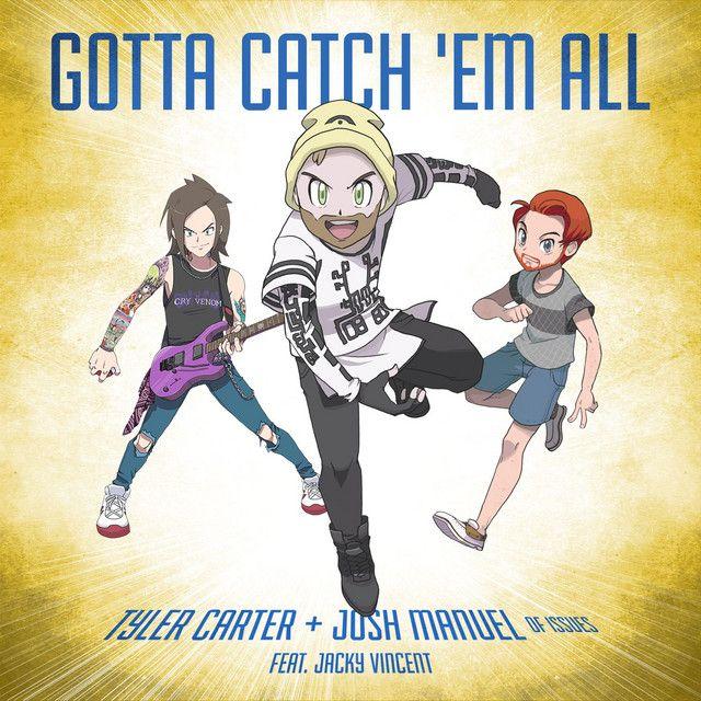Capa do Single/EP "Gotta Catch 'Em All (feat. Jacky Vincent)", de Issues