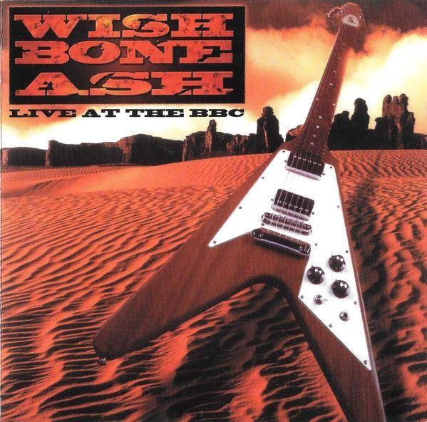 Capa do álbum "Live At The BBC", de Wishbone Ash