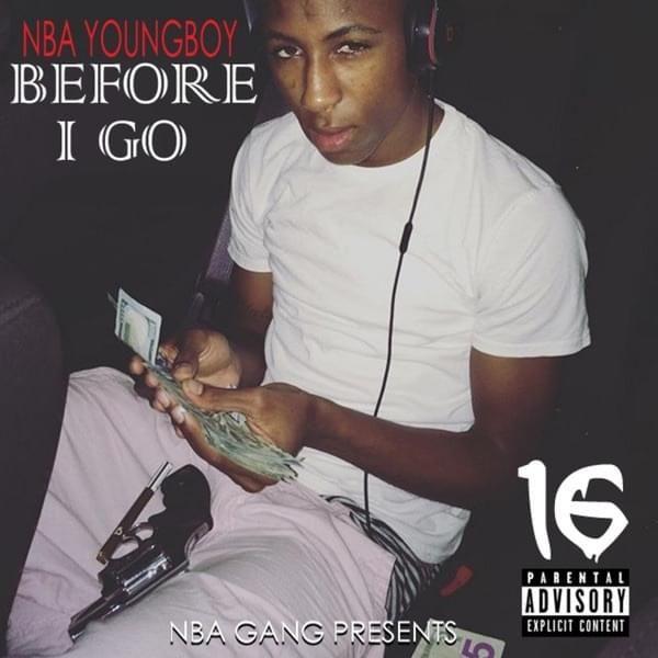 Portada de Álbum "Before I Go", de YoungBoy Never Broke Again (NBA YoungBoy)