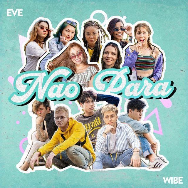 Portada de Sencillo/EP "Não Para", de EVE (Idol School)