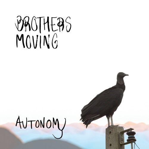 Portada de Álbum "Autonomy", de Brothers Moving