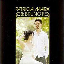 Capa do Álbum "Patricia Marx e Bruno E.", de Patricia Marx
