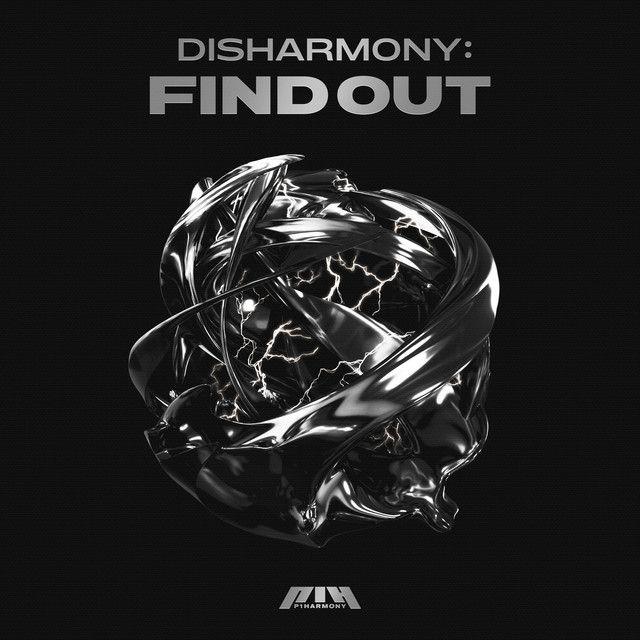 Portada de Sencillo/EP "DISHARMONY: FIND OUT ", de P1Harmony