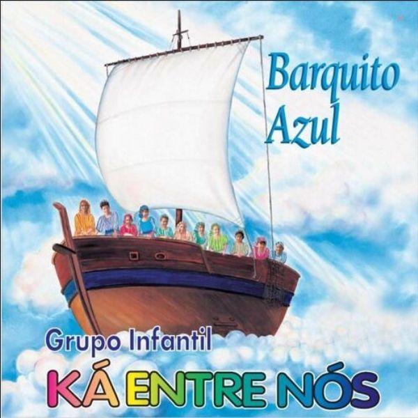 Portada de Álbum "Barquito Azul", de Turminha Ká Entre Nós