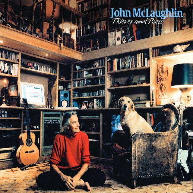 Portada del álbum "Thieves And Poets", de John Mclaughlin