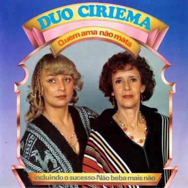 Capa do Álbum "Quem Ama Não Mata", de Duo Ciriema