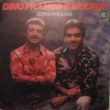 Portada de Álbum "Serra Molhada", de Dino Franco e Mouraí