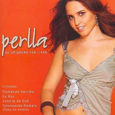 Portada de Álbum "Eu Só Quero Ser Livre", de Perlla