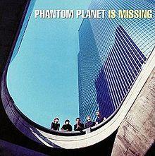 Capa do Álbum "Phantom Planet Is Missing", de Phantom Planet