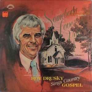 Album cover of "Somebody Loves You - Volume 1" by Roy Drusky