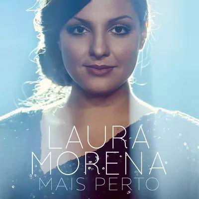 Portada de Álbum "Mais Perto", de Laura Morena