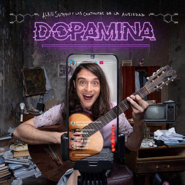 Single/EP cover of "Dopamina" by Alan Sutton y las criaturitas de la ansiedad