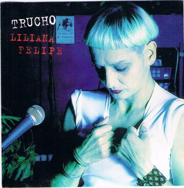 Album cover of "Trucho" by Liliana Felipe