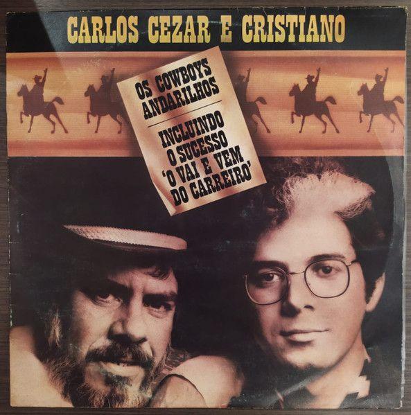 Portada de Álbum "O Vai e Vem do Carreiro", de Carlos Cezar e Cristiano