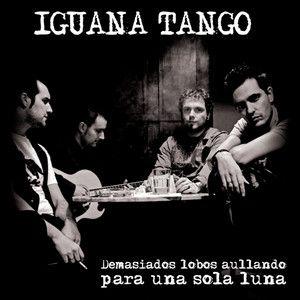 Capa do Álbum "Demasiados Lobos Aullando Para Una Sola Luna", de Iguana Tango
